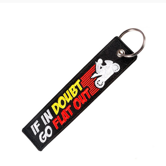 If In Doubt Go Flat Out Key Tag