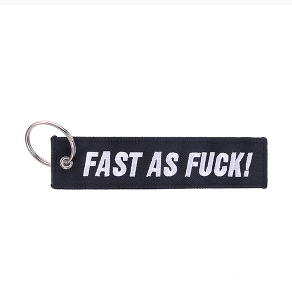 Fast As Fuck Key Tag